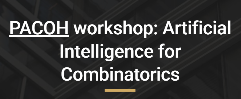 PACOH workshop: Artificial Intelligence for Combinatorics 참석